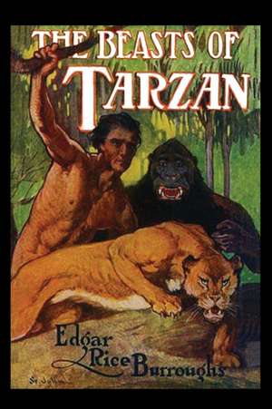 The Beasts of Tarzan de Edgar Rice Burroughs