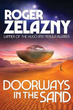 Doorways in the Sand de Roger Zelazny