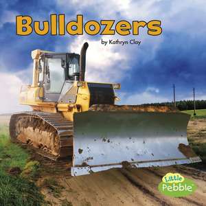 Bulldozers de Kathryn Clay