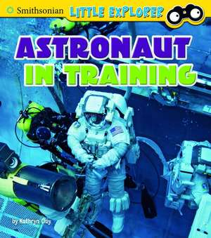 Astronaut in Training de Kathryn Clay