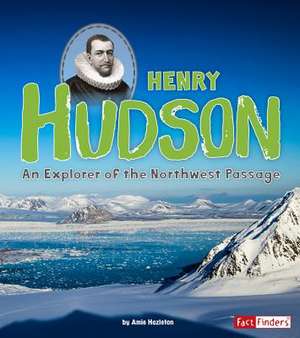 Henry Hudson de Amie Hazleton