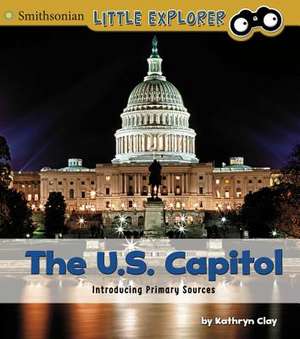 The U.S. Capitol de Kathryn Clay