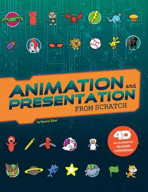 Animation and Presentation from Scratch de Rachel Grant