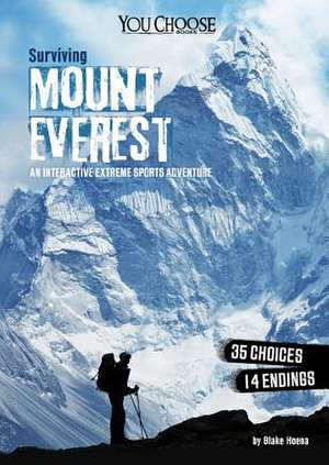 Surviving Mount Everest de Blake Hoena