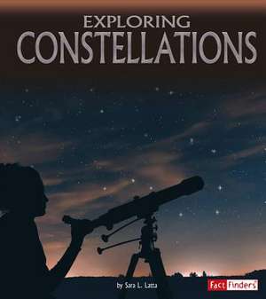 Exploring Constellations de Sara L. Latta