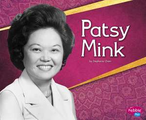 Patsy Mink de Stephanie Cham