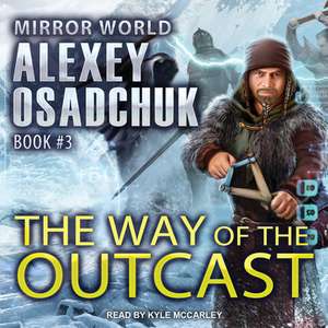 The Way of the Outcast de Alexey Osadchuk