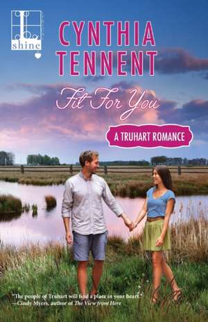 Fit for You de Cynthia Tennent