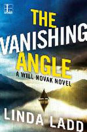 The Vanishing Angle de Linda Ladd