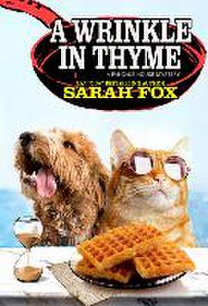 A Wrinkle in Thyme de Sarah Fox