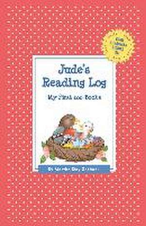 Jude's Reading Log: My First 200 Books (Gatst) de Martha Day Zschock