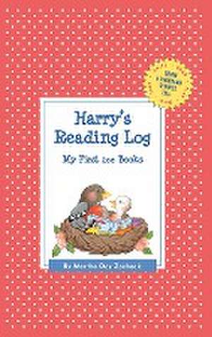 Harry's Reading Log: My First 200 Books (Gatst) de Martha Day Zschock