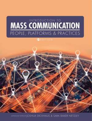 Introduction to Mass Communication de Joshua Dickhaus