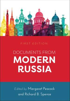 Documents from Modern Russia de Margaret Peacock