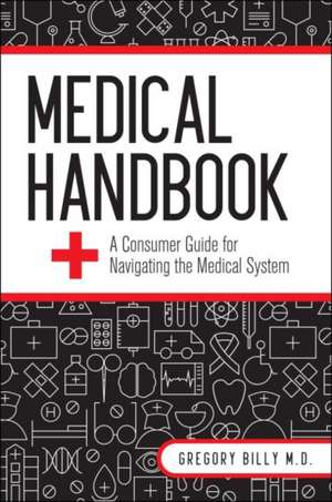 Medical Handbook de Gregory G. Billy