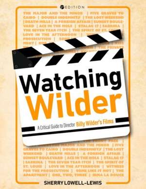 Watching Wilder de Sherry Lowell-Lewis