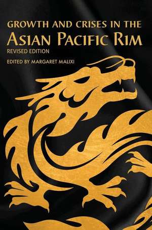 Growth and Crises in the Asian Pacific Rim de Margaret Malixi