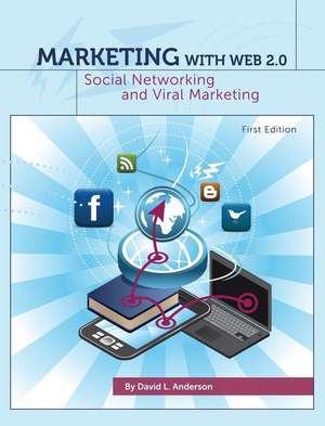 Marketing with Web 2.0 de David L Anderson