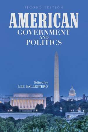 American Government and Politics de Lee Ballestero