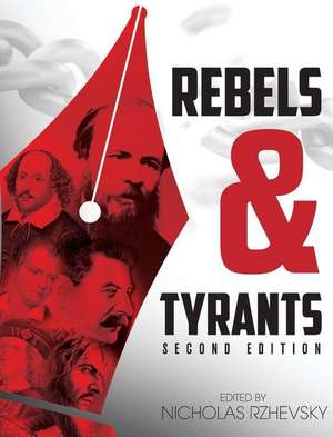 Rebels and Tyrants de Nicholas Rzhevsky