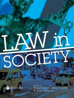 Law in Society de Stuart Henry