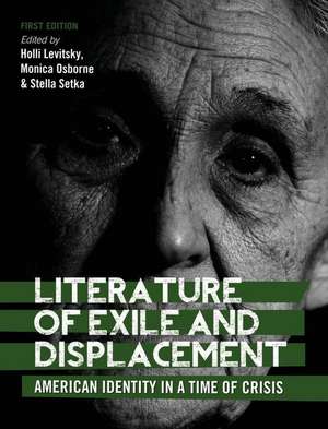 Literature of Exile and Displacement de Holli Levitsky