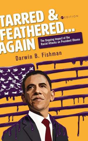 Tarred and Feathered... Again de Darwin Fishman