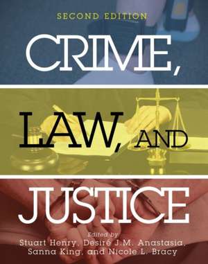 Crime, Law, and Justice de Stuart Henry