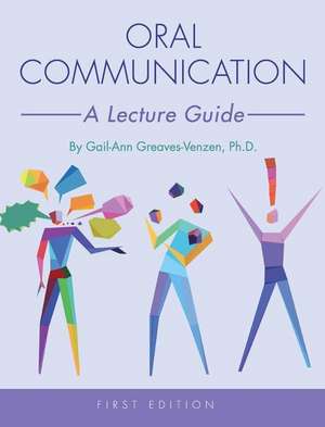 Oral Communication de Gail-Ann Greaves-Venzen