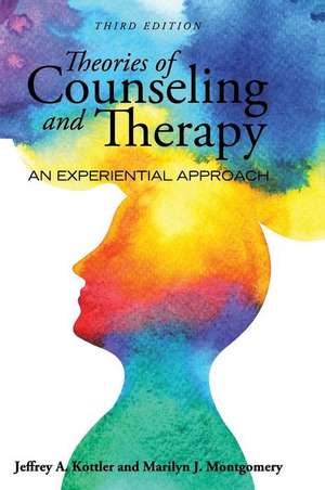 Theories of Counseling and Therapy de Jeffrey A. Kottler