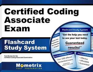 Certified Coding Associate Exam Flashcard Study System de Mometrix Health Information Management Certification Test Team