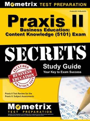 Praxis II Business Education de Mometrix Media LLC