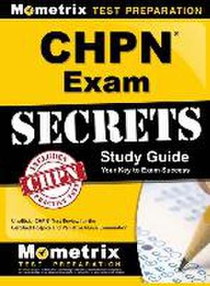 Chpn Exam Secrets Study Guide de Mometrix Unofficial Test Prep