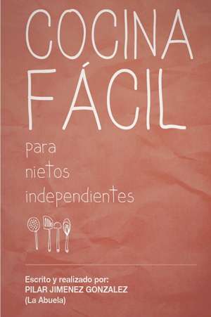 Cocina Facil de Pilar Jimenez Gonzalez