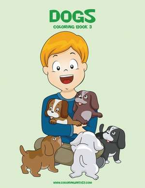 Dogs Coloring Book 3 de Nick Snels