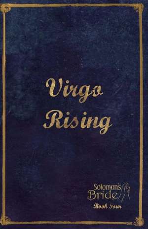 Virgo Rising de Mark Aho