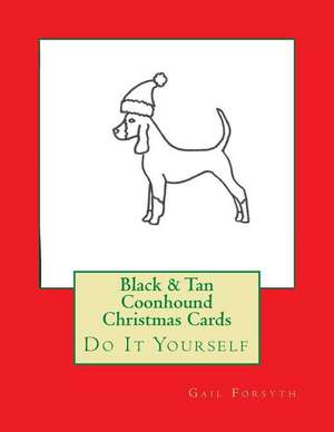 Black & Tan Coonhound Christmas Cards de Gail Forsyth