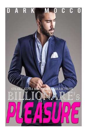 Billionaire's Pleasure de Lisa Cartwright