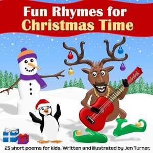 Fun Rhymes for Christmas Time de Jen Turner