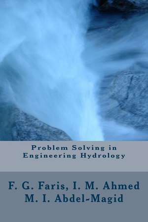 Problem Solving in Engineering Hydrology de Dr Faris Gorashi Faris