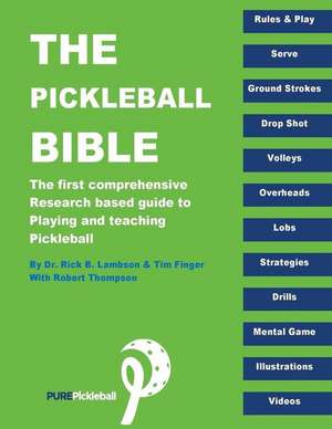 The Pickleball Bible de Dr Rick B. Lambson