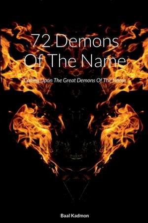 72 Demons of the Name de Baal Kadmon