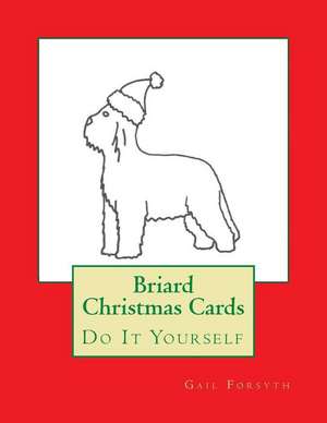 Briard Christmas Cards de Gail Forsyth