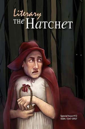 The Literary Hatchet #12 de Collective