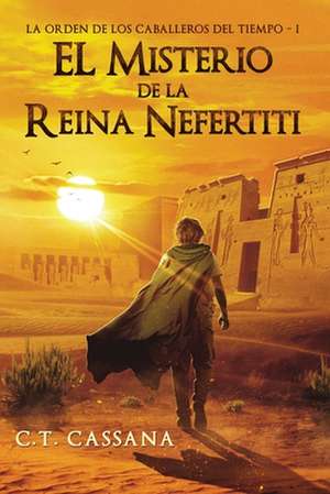 El Misterio de La Reina Nefertiti