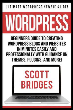 Wordpress de Scott Bridges