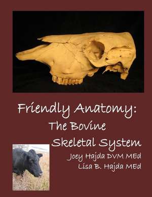 Friendly Anatomy de Joey a. Hajda DVM Me