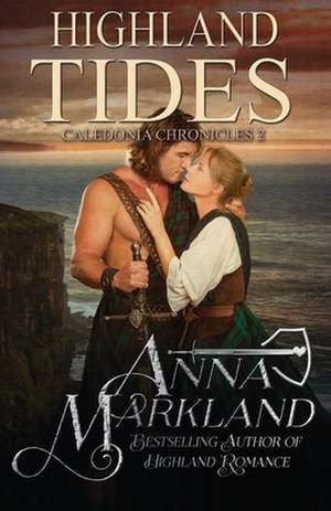 Highland Tides de Anna Markland