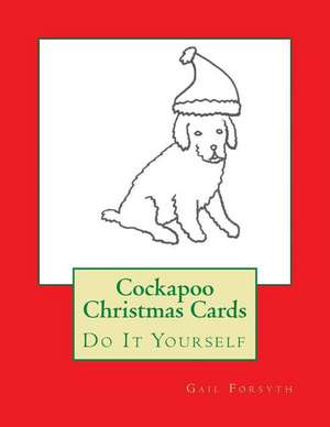 Cockapoo Christmas Cards de Gail Forsyth