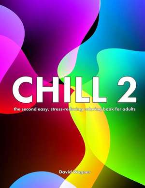 Chill 2 de David Wagner